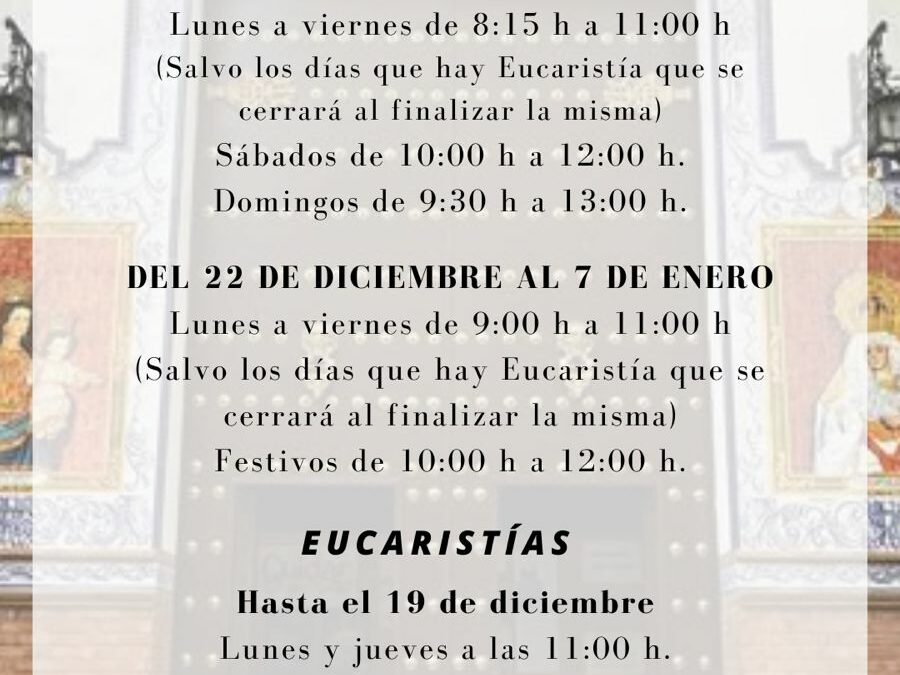 Horario capilla diciembre e inicio de enero