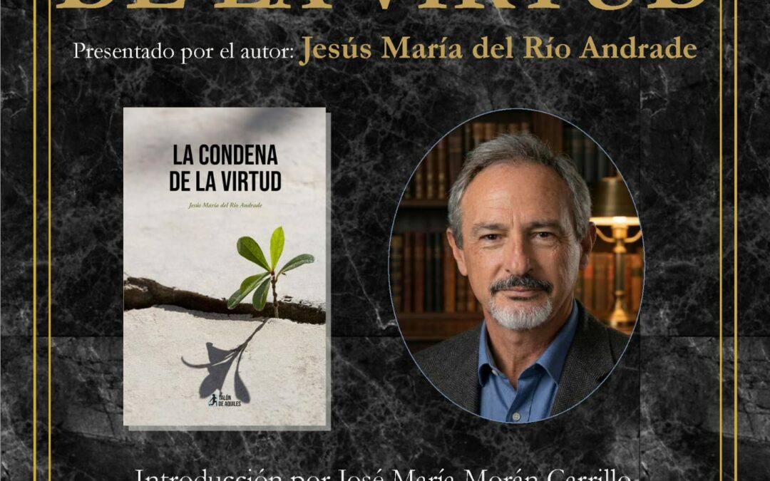 Presentación literaria de La condena de la virtud