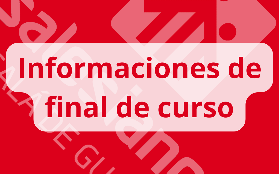Informaciones de final de curso